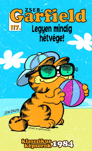 Zseb-Garfield 117 – Legyen mindig hétvége!