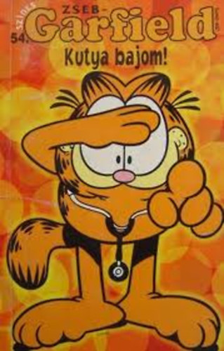 Zseb-Garfield 54 – Kutya bajom!