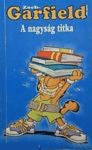 Zseb-Garfield A nagyság titka