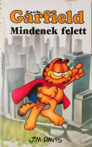 Zseb-Garfield Mindenek felett